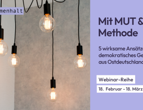 Zivilgesellschaft stärken – Einblicke in gelingende Bündnisarbeit zusammen mit der Stiftung Bürgermut und Colorido e.V.